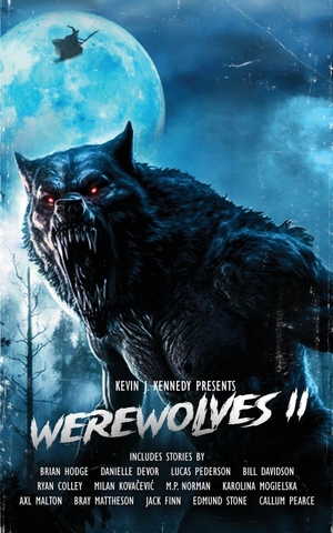 Hodge, Brian / Pederson, Lucas et al. Werewolves II. Independently published, 2026.
