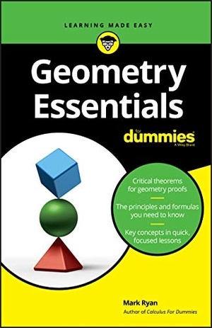 Ryan, Mark. Geometry Essentials for Dummies. Wiley, 2019.