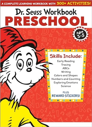 Seuss, Dr. Dr. Seuss Workbook: Preschool - 300+ Fun Activities with Stickers and More! (Alphabet, ABCs, Tracing, Early Reading, Colors and Shapes, Numbers, Counting, Exploring Emotions, Science). Random House LLC US, 2021.