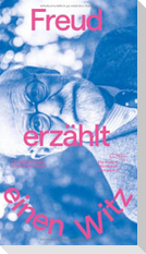 Freud erzählt einen Witz