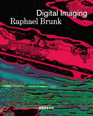 Galerie Droste (Hrsg.). Raphael Brunk - Digital Imaging. Kerber Christof Verlag, 2026.