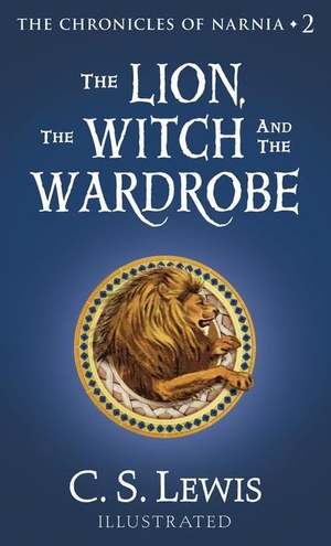 Lewis, C S. The Lion, the Witch and the Wardrobe. Gale, a Cengage Group, 2023.