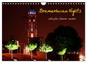 Bremerhaven Nights (Wandkalender 2024 DIN A4 quer), CALVENDO Monatskalender