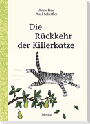 Die Rückkehr der Killerkatze