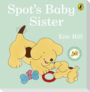 Spot's Baby Sister