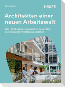Architekten einer neuen Arbeitswelt