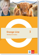 Orange Line 3. Workbook mit Audios Klasse 7
