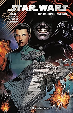 Soule, Charles. Star Wars : Operación Starlight 2. Planeta Cómic, 2021.