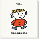 Riccioli d'oro. Le mini fiabe di Attilio