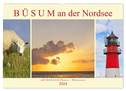 Büsum an der Nordsee (Wandkalender 2024 DIN A2 quer), CALVENDO Monatskalender
