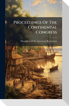 Proceedings Of The Continental Congress