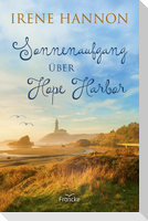 Sonnenaufgang über Hope Harbor