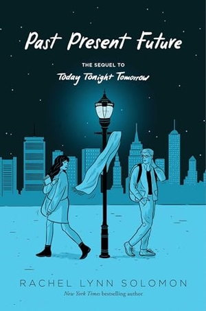 Solomon, Rachel Lynn. Past Present Future. Simon & Schuster, 2024.