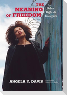 The Meaning of Freedom
