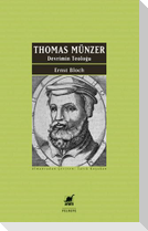 Thomas Münzer - Devrimin Teologu
