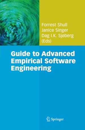 Shull, Forrest / Dag I. K. Sjøberg et al (Hrsg.). Guide to Advanced Empirical Software Engineering. Springer London, 2010.