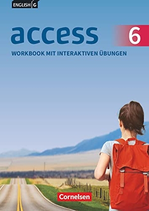 Seidl, Jennifer. English G Access Band 6: 10. Schuljahr - Allgemeine Ausgabe - Workbook mit interaktiven Übungen auf scook.de - Mit Audios online. Cornelsen Verlag GmbH, 2018.