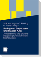 Rating von Depotbank und Master-KAG