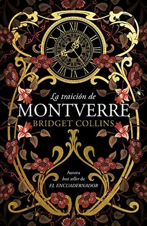 Collins, Bridget. Traicion de Montverre, La. Ediciones Urano, 2022.