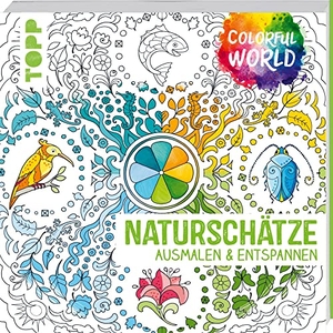 Altmayer, Helga / Schwab, Ursula et al. Colorful World - Naturschätze - Ausmalen & entspannen. frechverlag GmbH, 2021.