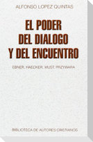El poder del diálogo y del encuentro