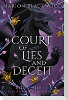 Court of Lies and Deceit