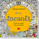 Incanti