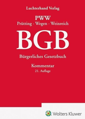 Prütting, Hanns / Gerhard Wegen et al (Hrsg.). BGB - Kommentar - Bürgerliches Gesetzbuch. Hermann Luchterhand Verla, 2026.