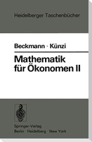 Mathematik für Ökonomen II