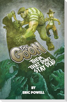 The Goon: Them That Don''t Stay Dead