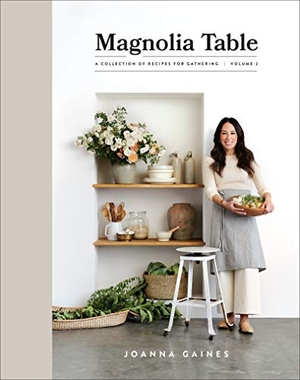 Gaines, Joanna. Magnolia Table, Volume 2 - A Collection of Recipes for Gathering. Harper Collins Publ. USA, 2020.