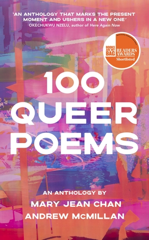 McMillan, Andrew / Mary Jean Chan (Hrsg.). 100 Queer Poems. Random House UK Ltd, 2024.