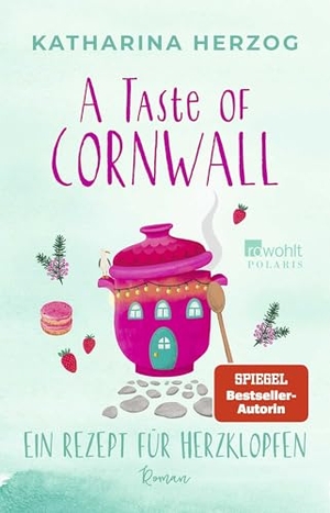 Herzog, Katharina. A Taste of Cornwall: Ein Rezept für Herzklopfen. Rowohlt Taschenbuch, 2026.