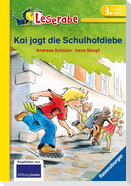 Kai jagt die Schulhofdiebe - Leserabe 3. Klasse - Erstlesebuch für Kinder ab 8 Jahren