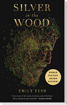 Silver in the Wood