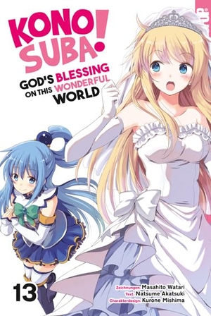Watari, Masahito / Akatsuki, Natsume et al. Konosuba! God's Blessing On This Wonderful World! 13. TOKYOPOP GmbH, 2022.