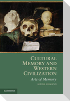 Cultural Memory and Western Civilization