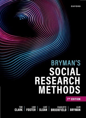 Bryman, Alan / Brookfield, Charlotte et al. Bryman's Social Research Methods. Oxford University Press, 2026.