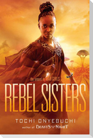 Rebel Sisters