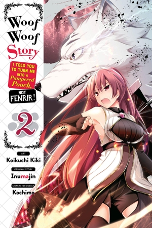 Prowse, Alice / Kim, Dayeun et al. Woof Woof Story: I Told You to Turn Me Into a Pampered Pooch, Not Fenrir!, Vol. 2 (manga). Little, Brown & Company, 2020.