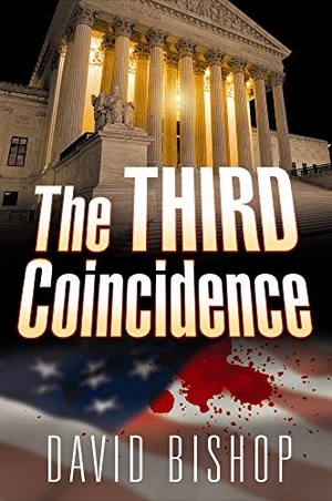 Bishop, David. The Third Coincidence. Oceanview Publishing, 2020.