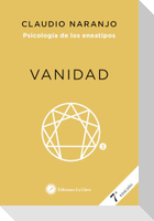 Psicología de los eneatipos : vanidad