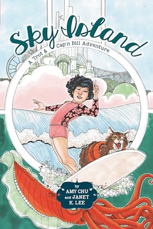 Chu, Amy. Sky Island. Penguin Young Readers Group, 2020.