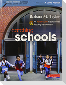 Catching Schools