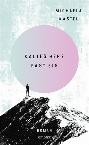 Kastel, Michaela. Kaltes Herz fast Eis - Roman. Emons Verlag, 2022.