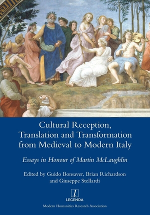 Bonsaver, Guido / Brian Richardson et al (Hrsg.). Cultural Reception, Translation and Transformation from Medieval to Modern Italy - Essays in Honour of Martin McLaughlin. Legenda, 2018.
