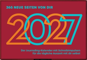 Rolli, Jrene / Andrea Keller. 365 neue Seiten von dir - Der Journaling-Kalender 2027 mit Schreibimpulsen für die tägliche Auszeit mit dir selbst. Schmidt Hermann Verlag, 2026.