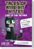 Tales of an 8-Bit Kitten: Lost in the Nether