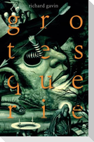 grotesquerie