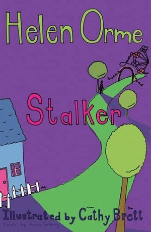 Orme Helen. Stalker. Ransom Publishing, 2019.